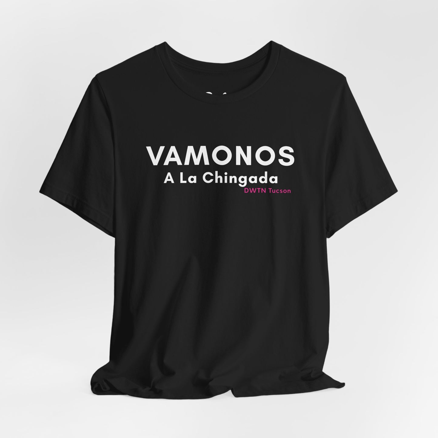 Vamonos A La Chingada Graphic Tee — Bold Spanish Phrase Travel Shirt