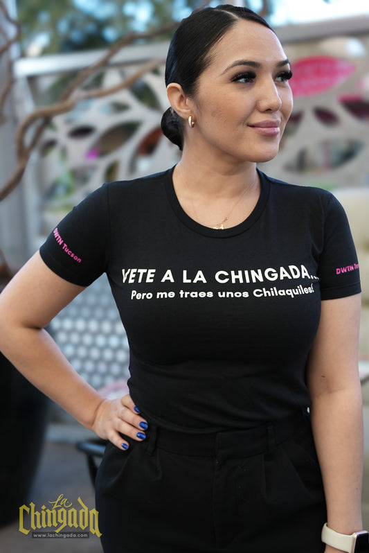 Ladies Vete a La Chingada